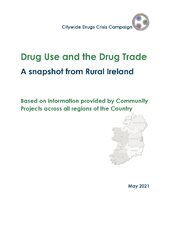2021 Rural Experience Drugs & the Drug Trade 
