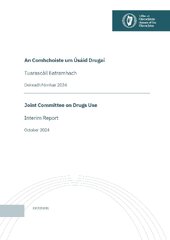 Joint Committee on Drugs Use Interim Report October 2024