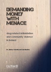 Publication cover - CityWide Demanding money with menace - drug related intimidation