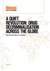 Publication cover - A Quiet Revolution - Decriminalisation Across the Globe