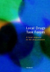 1999 - Local Drugs Task Forces Handbook